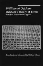 Ockham`s Theory of Terms Part I of the Summa Logicae