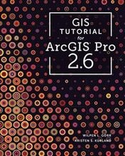 GIS Tutorial for ArcGIS Pro 2.6