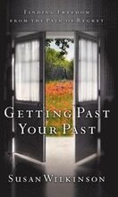 Getting Past Your Past