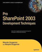 Pro SharePoint 2003: Development Techniques