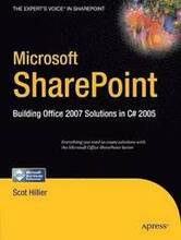 Microsoft SharePoint: Building Office 2007 Solutions in C# 2005