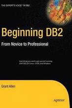 Beginning DB2: From Novice to Professional, Hardback