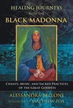 Healing Journeys with the Black Madonna