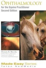 Ophthalmology for the Equine Practitioner, Second Edition (Book+CD)
