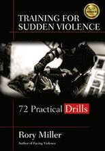 Training for Sudden Violence