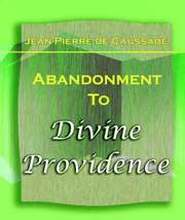 Abandonment To Divine Providence (1921)