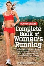 Runner's World' Complete Book of Women's Running