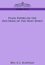 Plain Papers on the Doctrine of the Holy Spirit