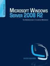 Microsoft Windows Server 2008 R2 Administrator's Reference