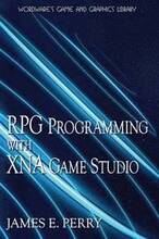 RPG Programming Using XNA Game Studio 3.0