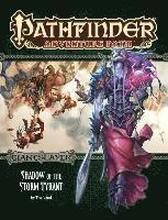 Pathfinder Adventure Path: Giantslayer Part 6 - Shadow of the Storm Tyrant