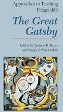 Approaches to Teaching Fitzgerald's The Great Gatsby