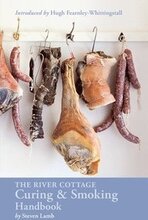 The River Cottage Curing and Smoking Handbook: [A Cookbook]