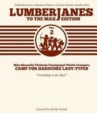 Lumberjanes To The Max Vol. 2