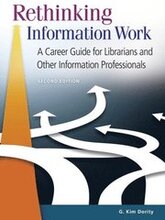 Rethinking Information Work