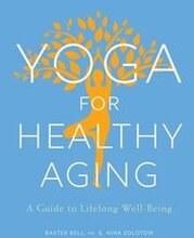 Yoga for Healthy Aging