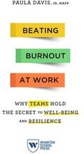 Beating Burnout at Work