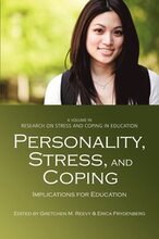 Personality, Stress and Coping Implications for Education