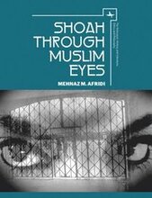 Shoah through Muslim Eyes