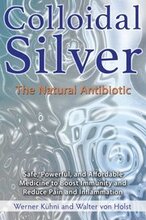 Colloidal Silver