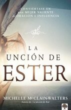 La Uncin De Ester