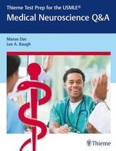 Thieme Test Prep for the USMLE: Medical Neuroscience Q&A