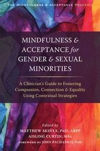 Mindfulness and Acceptance for Gender and Sexual Minorities