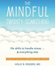The Mindful Twenty-Something