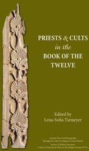 Priests and Cults in the Book of the Twelve