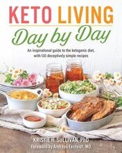 Keto Living Day-by-Day