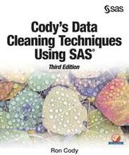 Cody's Data Cleaning Techniques Using SAS, Third Edition