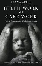 Birth Work as Care Work