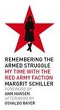 Remembering the Armed Struggle