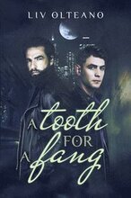 A Tooth for a Fang Volume 1