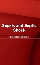 Sepsis and Septic Shock