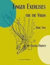 Finger Exercises for the Violin, Book Two