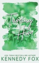 Taming Him - Alternate Special Edition Cover