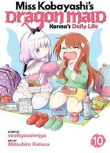 Miss Kobayashi's Dragon Maid: Kanna's Daily Life Vol. 10