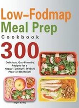 Low-Fodmap Meal Prep Cookbook