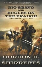 Rio Bravo and Bugles On The Prairie