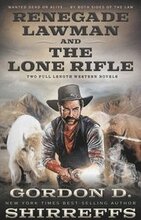Renegade Lawman and The Lone Rifle
