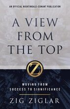 A View from the Top: Moving from Success to Significance