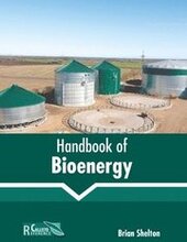 Handbook of Bioenergy