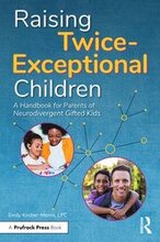 Raising Twice-Exceptional Children