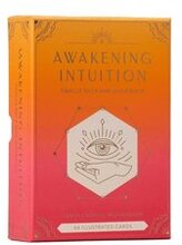 Awakening Intuition: Oracle Deck and Guidebook: (Intuition Card Deck)