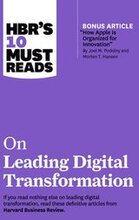 HBR's 10 Must Reads on Leading Digital Transformation