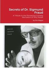 Secrets of Dr. Sigmund Fraud