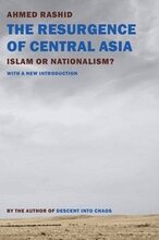 The Resurgence Of Central Asia