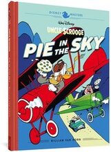 Walt Disney's Uncle Scrooge: Pie in the Sky: Disney Masters Vol. 18