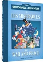 Uncle Scrooge and Donald Duck in Les Misérables and War and Peace